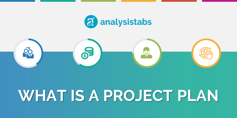 What is a Project Plan What is a Project Plan.
